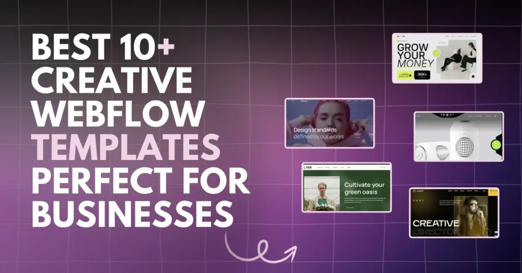 Top 10+ Creative Webflow Templates for Business and Agency
